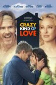 Crazy Kind of Love 2013 Online Subtitrat In Romana