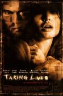 Taking Lives 2004 Film Online Subtitrat