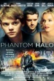 Phantom Halo 2014 Film Online Subtitrat
