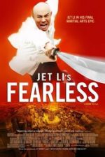 Fearless – Huo yuanjia 2006 Film Online GRATIS