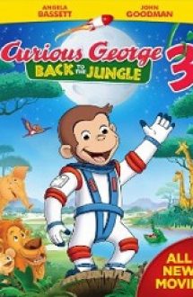 Curious George 3: Back to the Jungle 2015 film subtitrat in romana