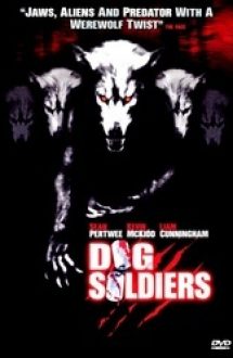 Dog Soldiers 2002 hd gratis in romana