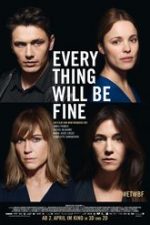 Every Thing Will Be Fine 2015 film online subtitrat in romana