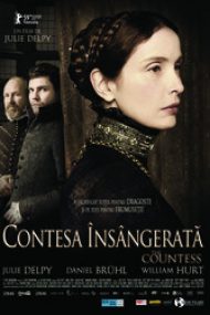 The Countess – Contesa însângerată 2009 hd gratis