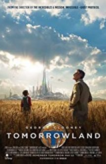 Tomorrowland 2015 film hd subtitrat in romana