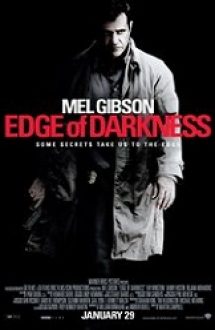Edge of Darkness – Scapat de sub control (2010)