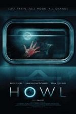 Howl 2015 film online subtitrat