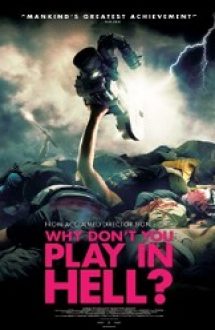Why Don`t You Play in Hell? 2013 film online hd 720p