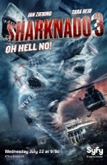 Sharknado 3: Oh Hell No! 2015 online subtitrat hd gratis