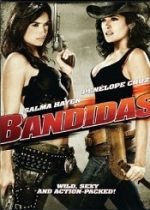 Bandidas 2006 film hd subtitrat gratis
