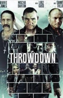 Throwdown 2014 film online hd subtitrat