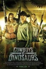 Cowboys vs Dinosaurs 2015 Online Subtitrat