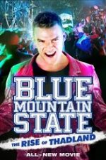 Blue Mountain State: The Rise of Thadland 2016 hd