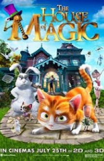 The House of Magic – Casa magică (2013)