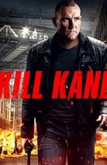 Ucide-l pe Kane 2016 online subtitrat