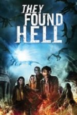They Found Hell 2015 – film online hd