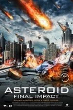Asteroid: Final Impact 2015 film online gratis