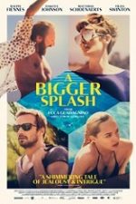 A Bigger Splash 2015 film online gratis subtitrat