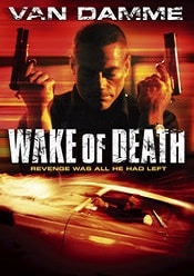Wake of Death - Amprenta mortii 2004 film online hd subtitrat in romana