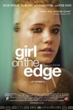 Girl on the Edge 2015 film online hd subtitrat
