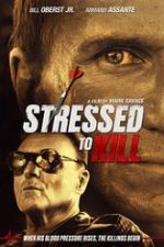 Stressed to Kill 2016 film online hd subtitrat in romana