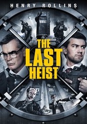 The Last Heist 2016 film online hd gratis