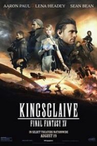 Kingsglaive: Final Fantasy XV 2016 film online hd gratis