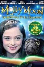 Molly Moon and the Incredible Book of Hypnotism 2015 film online hd subtitrat