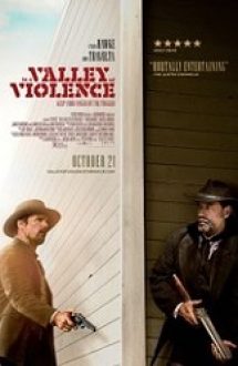 In a Valley of Violence 2016 film in romana online gratis hd