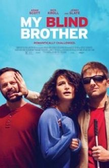 My Blind Brother 2016 film online subtitrat in romana