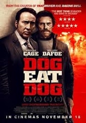 Dog Eat Dog 2016 online hd gratis subtitrat in romana