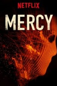 Mercy 2016 online subtitrat in romana