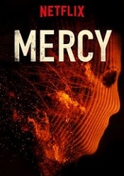 Mercy 2016 online subtitrat in romana