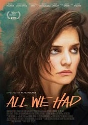 All We Had 2016 film online hd subtitrat in romana