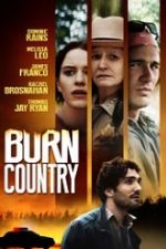 Burn Country 2016 online subtitrat in romana