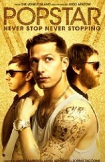 Popstar: Never Stop Never Stopping 2016 hd cu subtitrare online