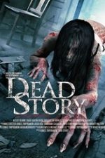 Dead Story 2017 film online hd subtitrat in romana