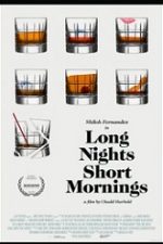 Long Nights Short Mornings 2016 subtitrat in romana