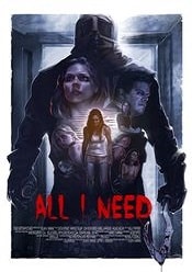 All I Need 2016 film online hd gratis