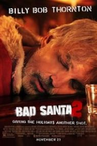 Bad Santa 2 2016 film online subtitrat in romana