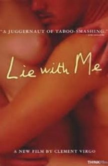 Lie with Me – Culcă-te cu mine 2005 online subtitrat in romana
