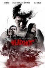 Headshot 2016 film online hd subtitrat