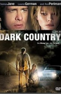 Dark Country 2009 subtitrat hd gratis in romana