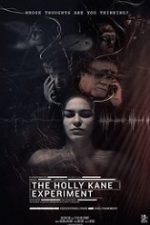 The Holly Kane Experiment 2017 subtitrat gratis in romana