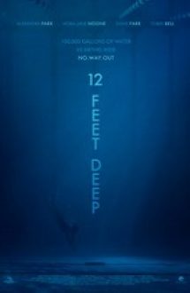 12 Feet Deep 2016 film online hd subtitrat in romana