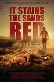 It Stains the Sands Red 2016 film subtitrat in romana