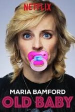 Maria Bamford Old Baby 2017 hd gratis in romana