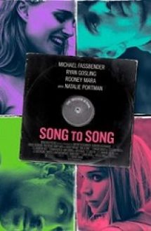 Song to Song 2017 subtitrat in romana