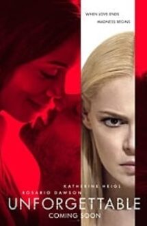 Unforgettable 2017 film hd gratis subtitrat in romana