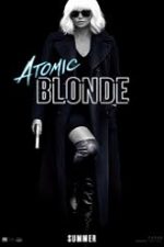 Atomic Blonde: Agenta sub acoperire 2017 online cu subtitrare gratis hd